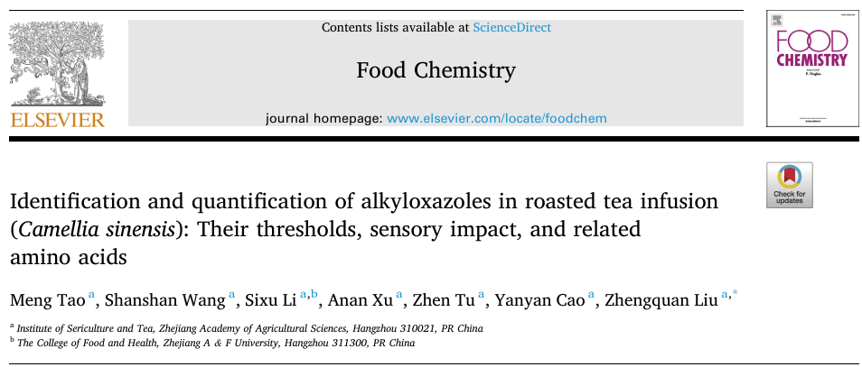  烤茶茶汤（茶树）中烷基恶唑类化合物的鉴定与定量：它们的阈值、感官影响及相关氨基酸